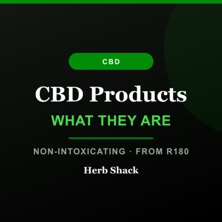 Herb Shack guide to CBD products, covering oils, edibles and pet treats and how CBD differs from THC